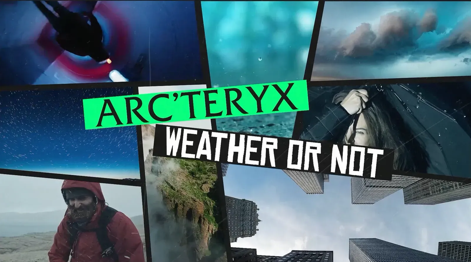 Campaign key art: Arc'teryx, Weather or Not, over a collage of city weather.